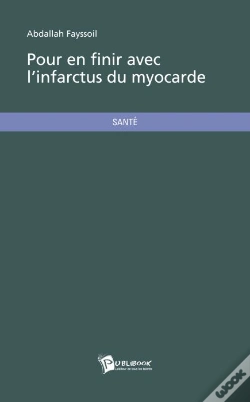 Capa do artigo Pour En Finir Avec L'Infarctus Du Myocarde