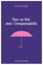 Pour En Finir Avec L'Irresponsabilité - Preview
