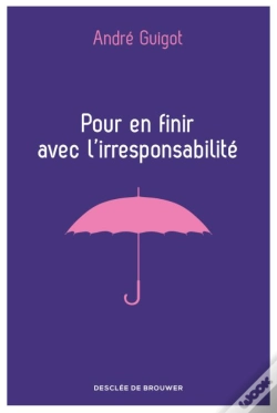 Capa do artigo Pour En Finir Avec L'Irresponsabilité