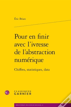 Capa do artigo Pour En Finir Avec L'Ivresse De L'Abstraction Numérique : Chiffres, Statistiques, Data