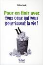 Pour En Finir Avec Tous Ceux Qui Vous Pourrissent La Vie - Preview