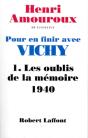 Pour En Finir Avec Vichy - Tome 1 - Les Oublis De La Mémoire - Preview