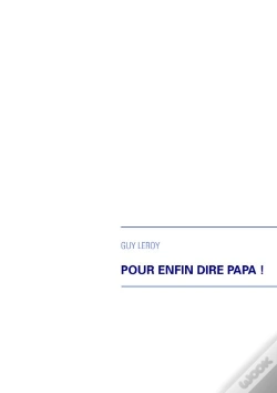 Capa do artigo Pour Enfin Dire Papa !