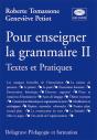 Pour Enseigner La Grammaire T.2 ; Textes Et Pratiques - Preview