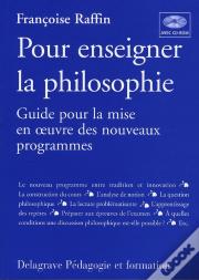 Pour Enseigner La Philosophie