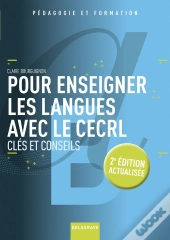 Pour Enseigner Les Langues Avec Le Cecrl 2e Edt