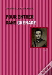 Pour Entrer Dans Grenade