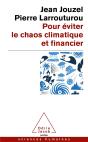 Pour Éviter Le Chaos Climatique Et Financier : C'Est Possible. Et C'Est Urgent ! - Preview