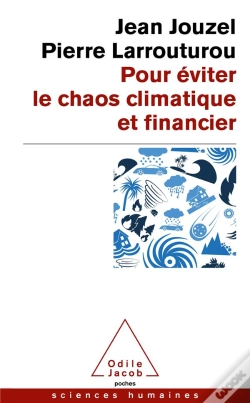 Capa do artigo Pour Éviter Le Chaos Climatique Et Financier : C'Est Possible. Et C'Est Urgent !