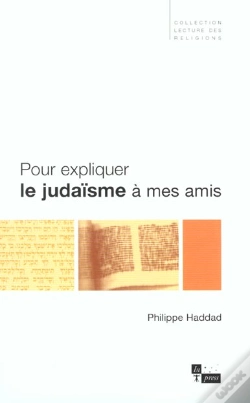 Capa do artigo Pour Expliquer Le Judaisme A Mes Amis