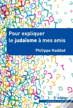 Capa do artigo Pour Expliquer Le Judaïsme À Mes Amis