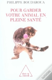 Pour Garder Votre Animal En Pleine Santé