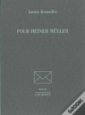 Pour Heiner Muller-