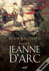 Pour Jeanne D'Arc