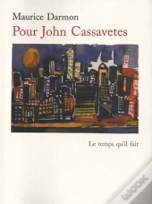 Pour John Cassavetes