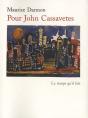 Pour John Cassavetes - Preview