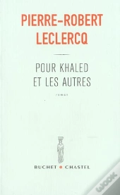 Pour Khaled Et Les Autres