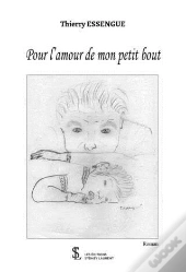 Pour L Amour De Mon Petit Bout