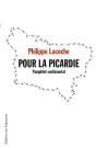 Pour La Picardie ; Pamphlet Sentimental - Preview