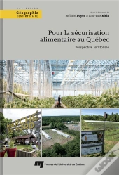 Pour La Securisation Alimentaire Au Quebec - Perspective Territoriale