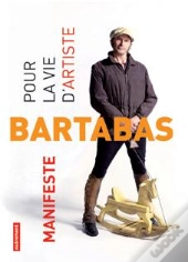 Pour La Vie D'Artiste. Manifeste.