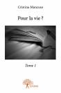 Pour La Vie ? Tome 1 - Preview
