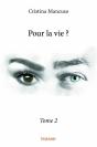 Pour La Vie ? - Tome 2 - Preview