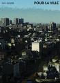 Pour La Ville - Preview