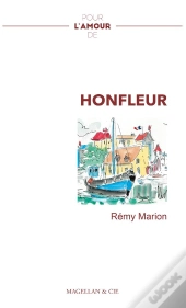 Pour L'Amour De Honfleur