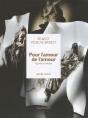 Pour L'Amour De L'Amour ; Figures De L'Extase - Preview