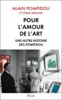 Pour L'Amour De L'Art ; Une Autre Histoire Des Pompidou - Preview