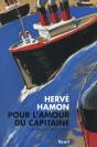 Pour L'Amour Du Capitaine ; Paquebot Ii - Preview