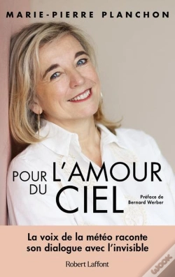 Capa do artigo Pour L'Amour Du Ciel : La Voix De La Météo Raconte Son Dialogue Avec L'Invisible