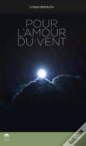 Pour L'Amour Du Vent