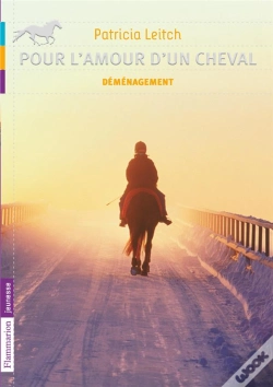 Capa do artigo Pour L'Amour D'Un Cheval T.1 ; Déménagement