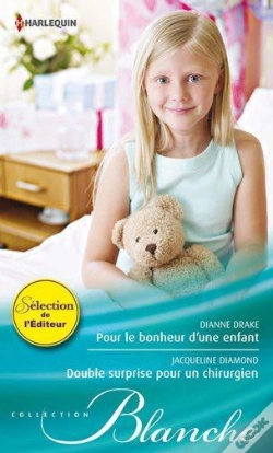 Capa do artigo Pour Le Bonheur D'Une Enfant - Double Surprise Pour Un Chirurgien