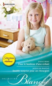 Pour Le Bonheur D'Une Enfant - Double Surprise Pour Un Chirurgien