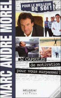 Capa do artigo Pour Le Meilleur De Soi ! 52 Capsules De Motivation Pour Vous Surpasser