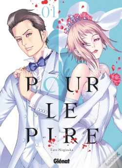 Capa do artigo Pour Le Pire - Tome 01