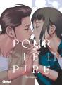Pour Le Pire - Tome 11 - Preview