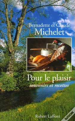 Capa do artigo Pour Le Plaisir ; Souvenirs Et Recettes