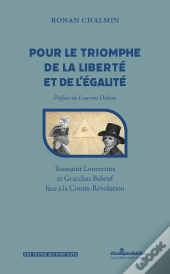 Pour Le Triomphe De La Liberté Et De L'Égalité
