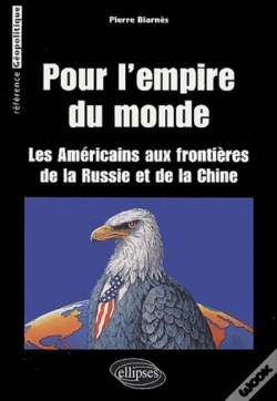 Capa do artigo Pour L'Empire Du Monde (Les Américains Aux Frontières De La Russie Et De La Chine)