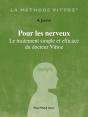 Pour Les Nerveux : Le Traitement Simple Et Efficace Du Docteur Vittoz - Preview