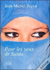 Pour Les Yeux De Saida