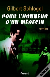 Pour L'Honneur D'Un Medecin