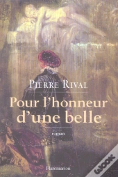 Pour L'Honneur D'Une Belle