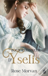 Pour L'Honneur D'Yselis