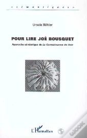 Pour Lire Joe Bousquet