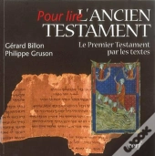 Pour Lire L'Ancien Testament